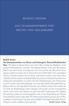 Das Zusammenwirken von Ärzten und Seelsorgern von Rudolf Steiner Verlag